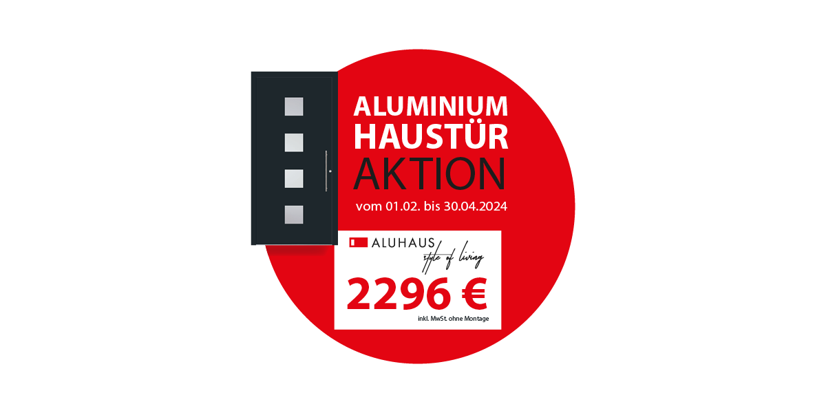 Aluminium Haustür Aktion